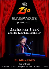 Kulturspätschicht: Zacharias Heck und das Kleinkunstorchester plakat